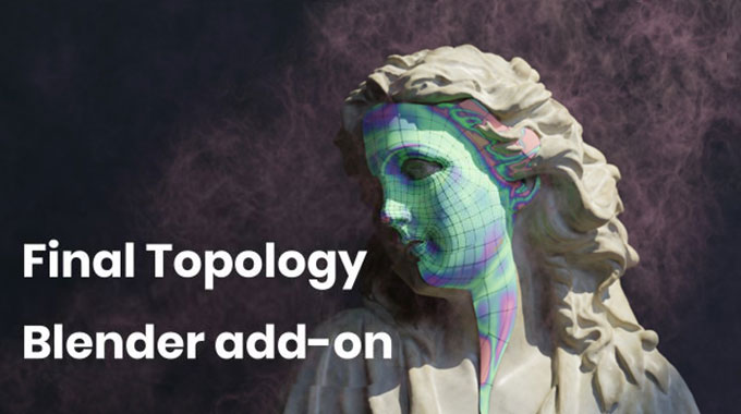 Blender插件Final Topology V1.2.1 最终拓扑细分建模插件  For CAD Professionals + 使用教程